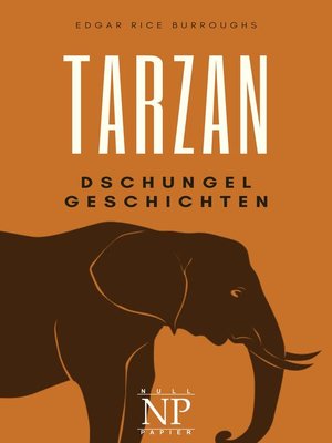 cover image of Tarzan – Band 6 – Tarzans Dschungelgeschichten